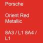 Preview: Porsche, Orient Red Metallic, 8A3 / L1 8A4 / L1.